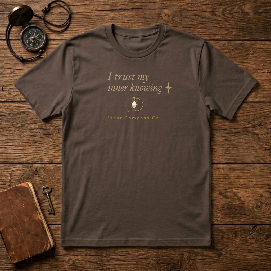 I Trust my inner knowing T-Shirt