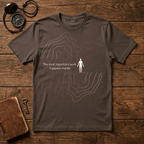 The most important work T-Shirt