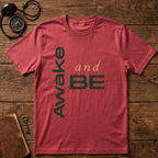 Awake and Be 2