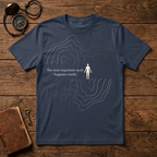 The most important work T-Shirt
