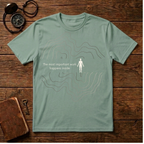 The most important work T-Shirt
