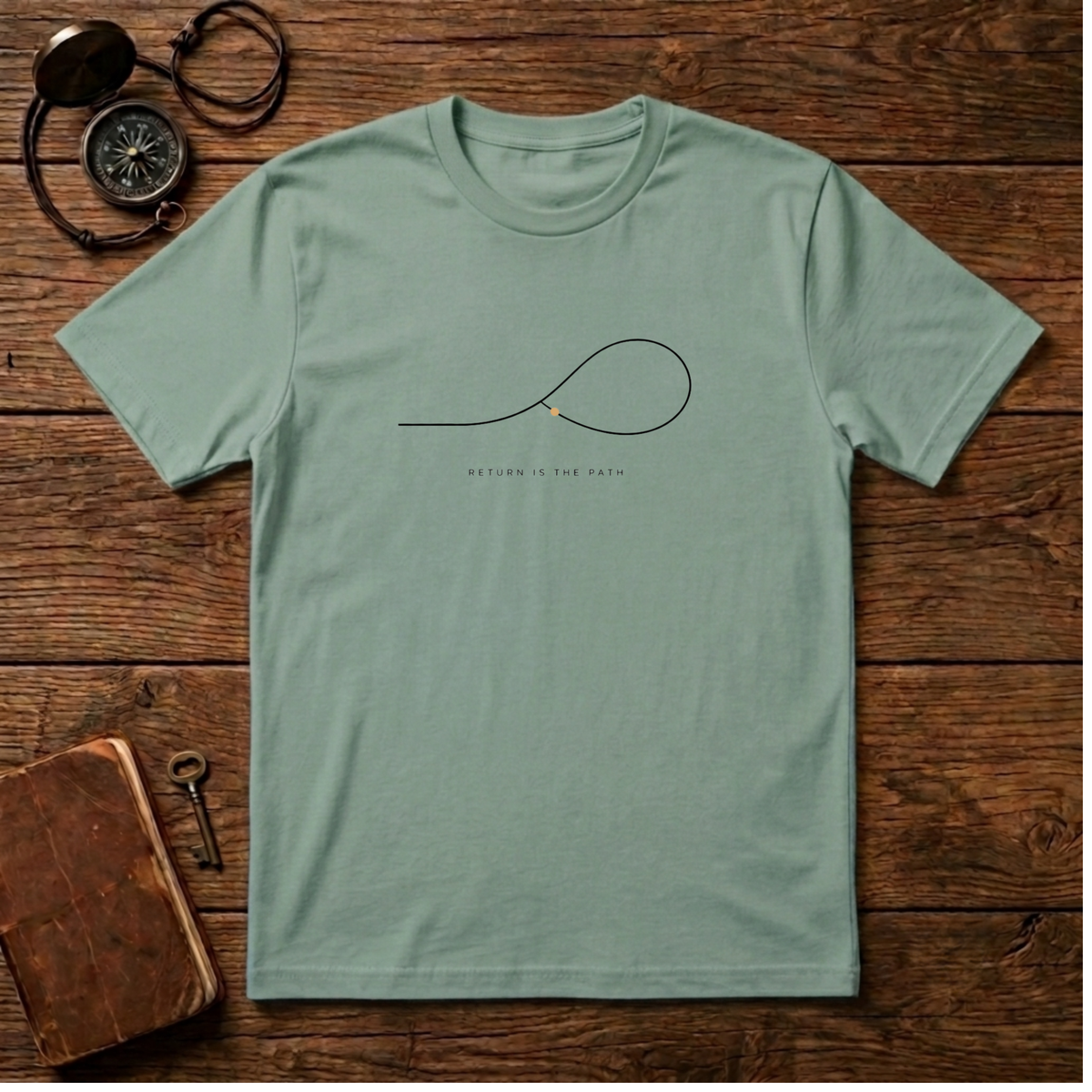 Return is the path T-Shirt