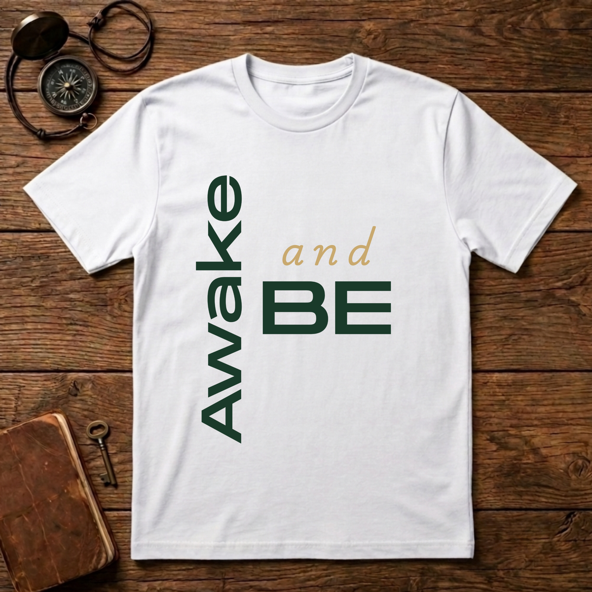 Awake and Be 2